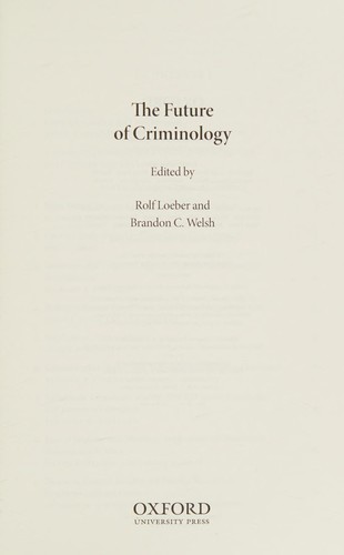 The Future of Criminology