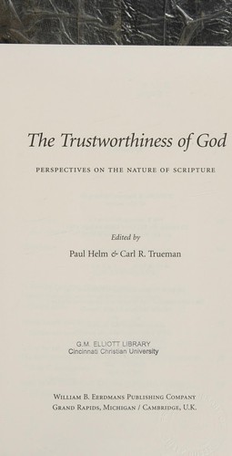 The trustworthiness of God