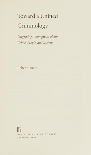 Toward a unified criminology