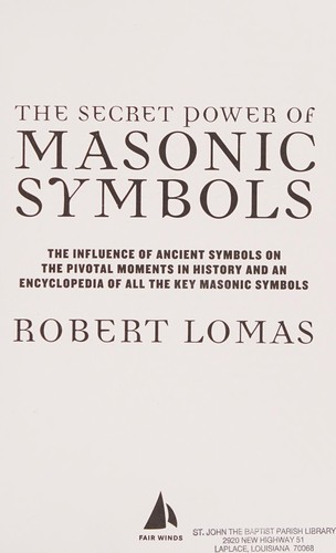 The Secret Power of Masonic Symbols