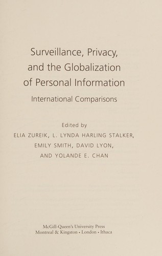 Surveillance, Privacy, and the Globalization of Personal Information