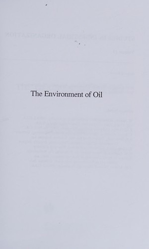 The Environment of Oil