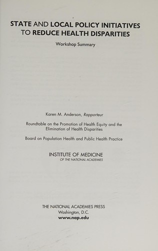 State and Local Policy Initiatives to Reduce Health Disparities
