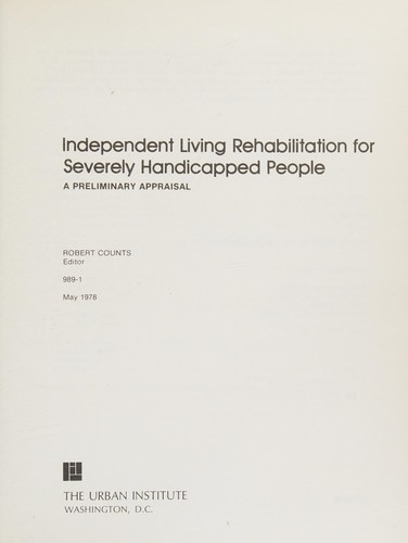 Independent Living Rehabilitation for Severely Handicapped People