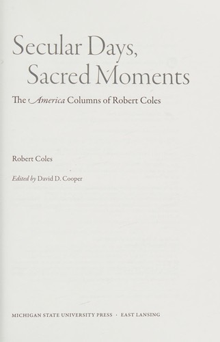 Secular Days, Sacred Moments