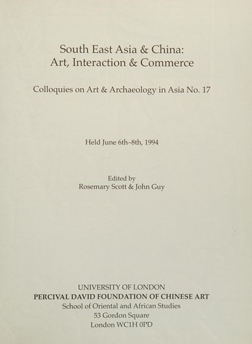 South East Asia & China: Art, Interaction & Commerce