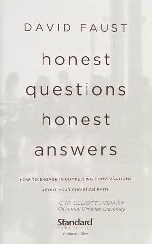 Honest Questions, Honest Answers