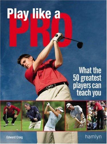 Play Like A Pro