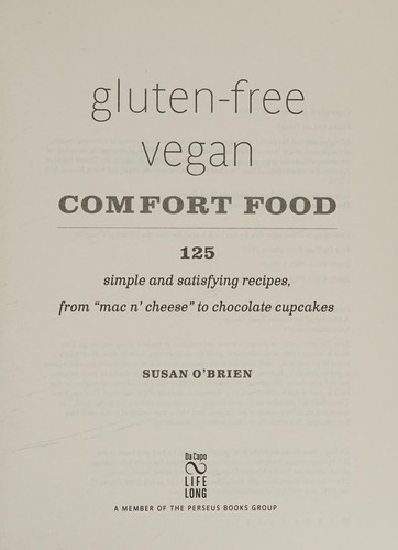 Gluten-free vegan comfort food