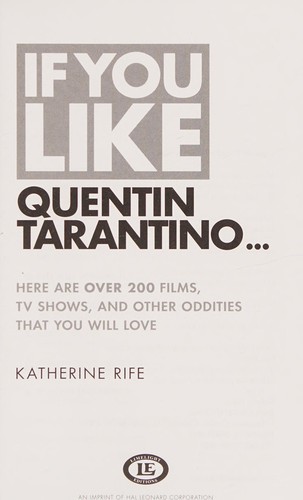 If You Like Quentin Tarantino...