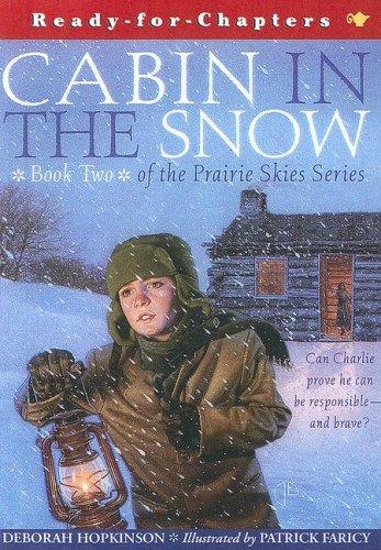 Cabin in the Snow (Prairie Skies)