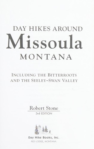Day Hikes Around Missoula, Montana