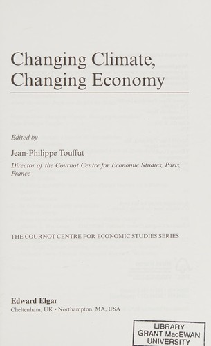 Changing Climate, Changing Economy