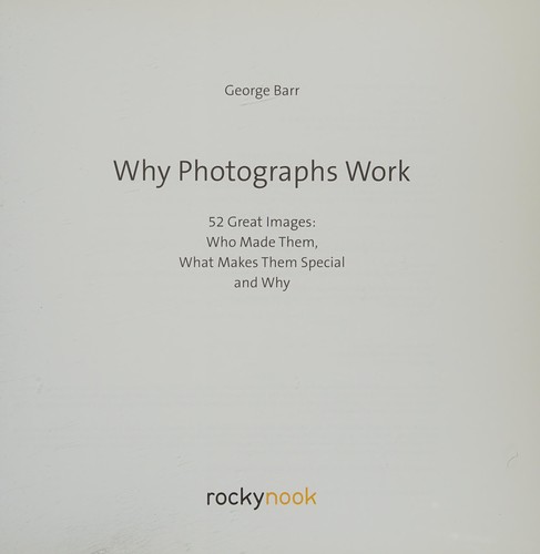 Why photographs work