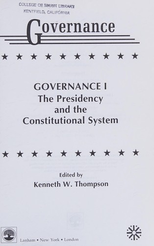 The Presidency and the Constitutional System