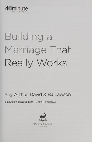 Building a Marriage That Really Works