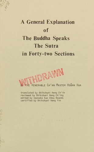 A General Explanation of The Buddha Speaks, The Sutra in Forty-Two Sections
