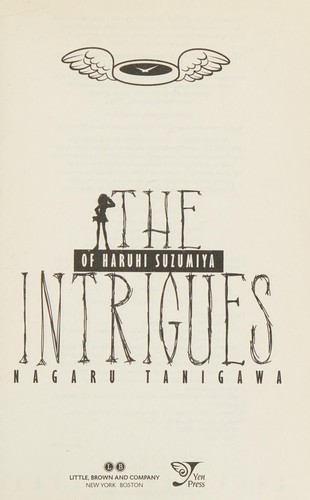 The Intrigues of Haruhi Suzumiya
