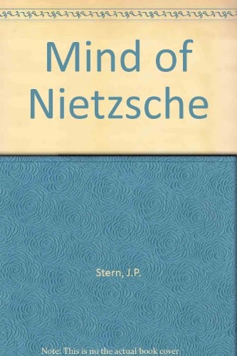 The Mind of Nietzsche