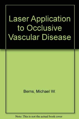Laser application to occlusive vascular disease
