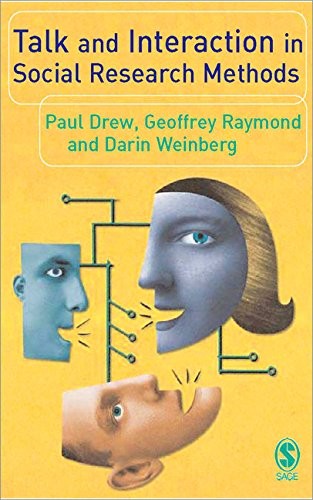 Talk and interaction in social research methods