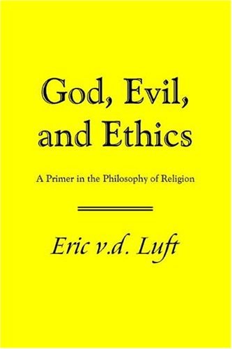 God, evil, and ethics