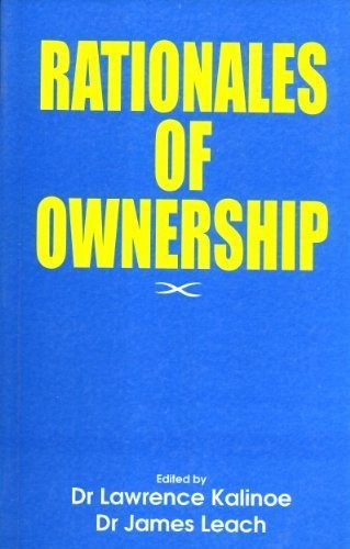 Rationales of Ownership