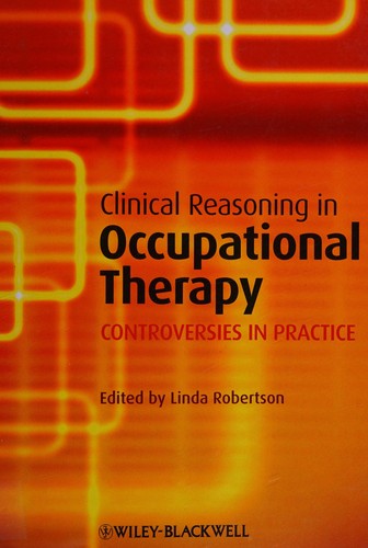 Clinical Reasoning in Occupational Therapy