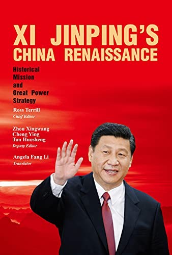 Xi Jinping's China renaissance