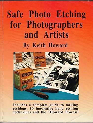 Safe photo etching for photographers and artists