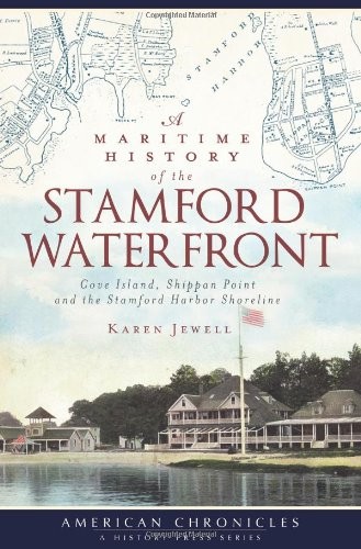A Maritime History of the Stamford Waterfront