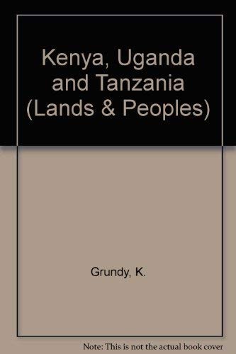 The Lands and Peoples of Kenya, Uganda and Tanzania