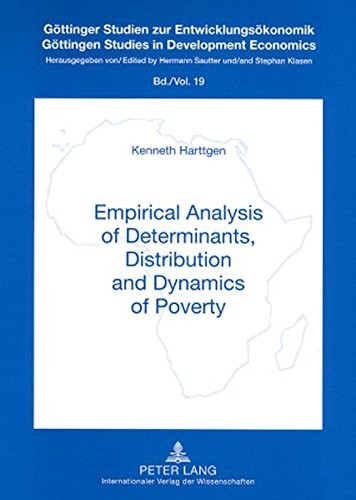 Empirical analysis of determinants, distribution and dynamics of poverty