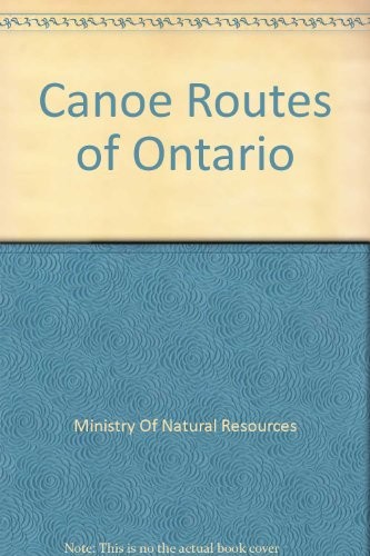 Canoe routes of Ontario