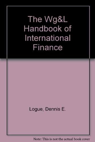 The WG&L handbook of international finance