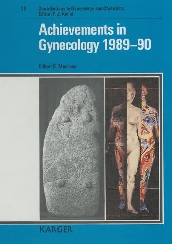 Achievements in Gynecology, 1989-90