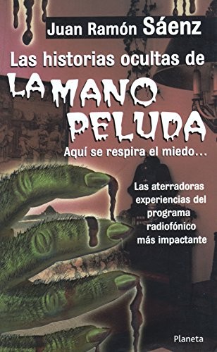 Las Historias Ocultas de La Mano Peluda