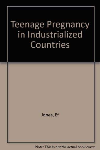 Teenage Pregnancy in Industrialized Countries