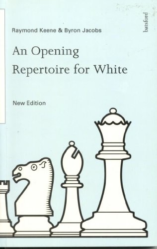 An Opening Repertoire for White