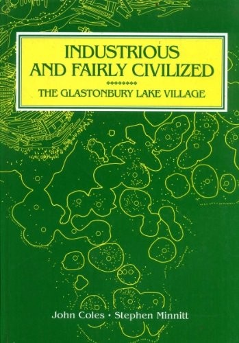 "Industrious and fairly civilized"