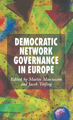 Democratic Network Governance in Europe