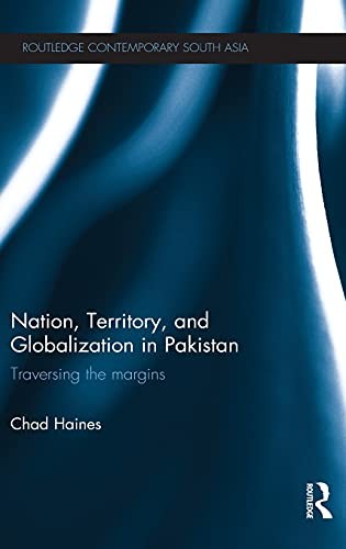 Nation, territory, and globalization in Pakistan