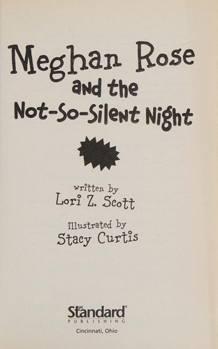 Meghan Rose and the Not-So-Silent Night