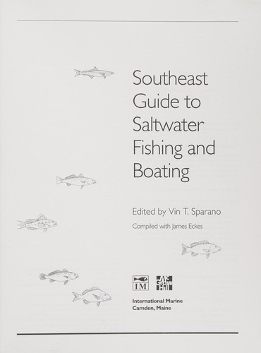 Southeast Guide to Saltwater Fishing and Boating