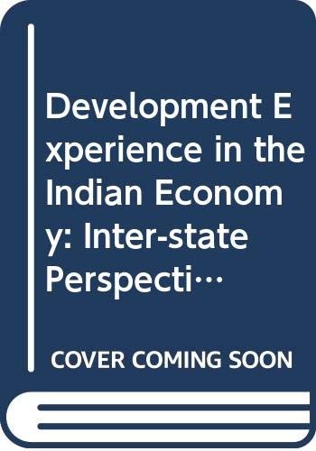 Development experiences in the Indian economy