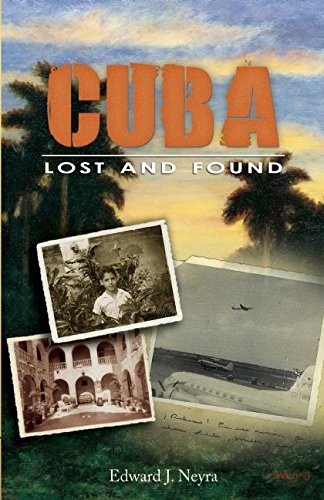 Cuba, lost and found