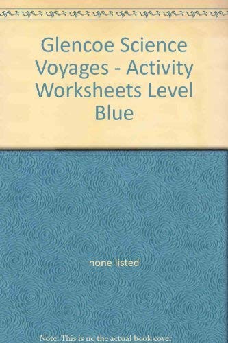 Glencoe Science Voyages - Activity Worksheets Level Blue