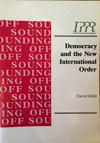 Democracy and the New International Order