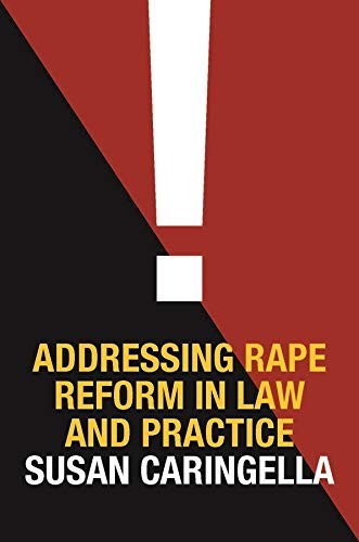 Addressing rape reform in law and practice
