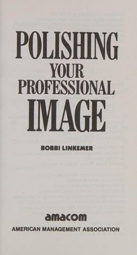 Polishing Your Professional Image